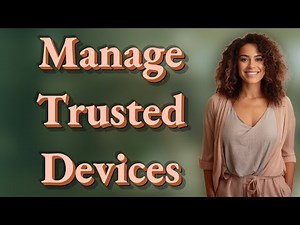 How Do I Manage Apple ID Trusted Devices on iPhone or Mac?