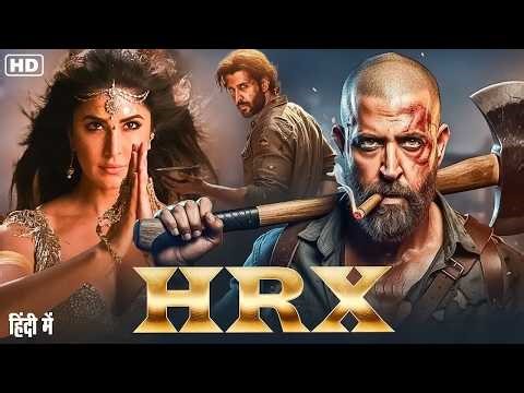HRX Full Movie 2026 | Hrithik Roshan | Bobby Deol | Katrina Kaif |Latest Bollywood Action Movie 2026