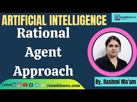 Artificial Intelligence | Rational Agent Approach in Artificial Intelligence | AI with MCQs | Rashmi