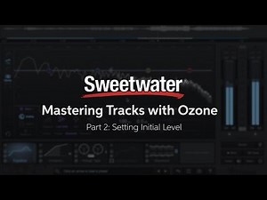 Mastering Tracks with iZotope Ozone: Setting Initial Levels (Part 2) - inSync