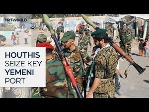 Houthis seize strategic Yemeni port city of Mokha