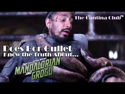 The Cantina Club asks the Bor Gullet about the Mando and Grogu movie!
