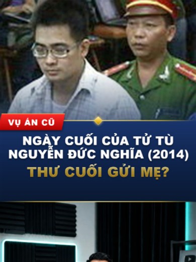 Tử tù Nguyễn Đức Nghĩa và những ngày cuối đời: lá thư 8 dòng gửi mẹ và bát phở gà dang dở chiều 22/7/2014, khép lại vụ án người yêu cũ năm 2010 ở Hà Nội. Chuyện cũ nhắc lại. #nguyenducnghia #vuan #phapluat #tintuc #xtnews