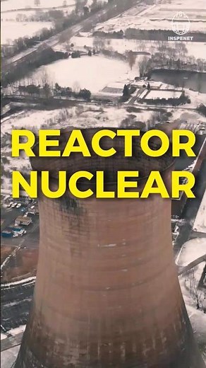 ¿Cómo GENERA ENERGÍA un REACTOR NUCLEAR? ¡Descúbrelo Aquí!