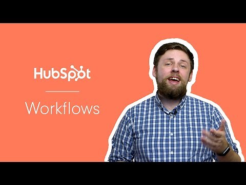 The Basics of Building a HubSpot Workflow
