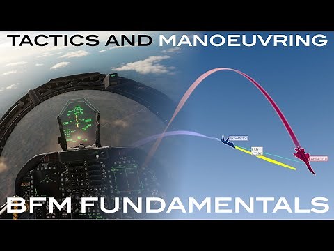 BFM Fundamentals - Tactics EVERY Pilot should know! | Tactics and Manoeuvring
