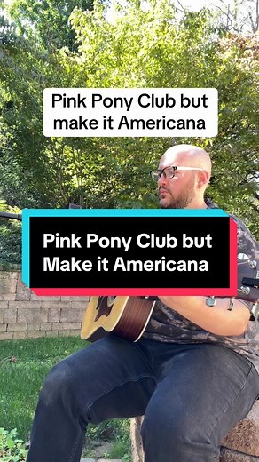 Pink Pony Club: An Americana Acoustic Cover