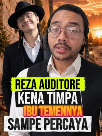 Ibu Ini Percaya Timpaan Reza Auditore Israel | reza