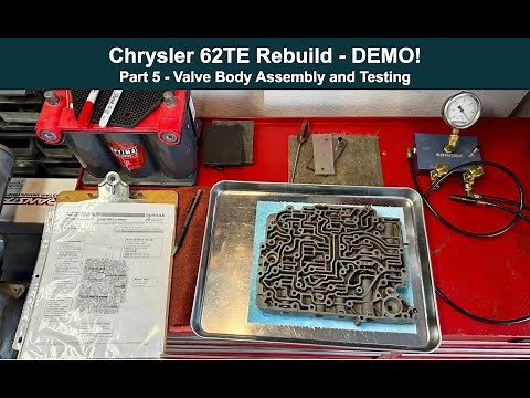 62TE Demo Assembly Part 5 - Valve Body Rebuild and Testing