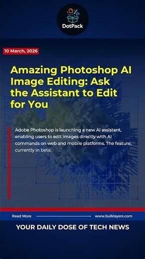 Amazing Photoshop AI Image Editing: Ask the Assistant to Edit for You