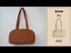 DIY Boston Bag #006 (Easy Step-by-Step Sewing Tutorial)
