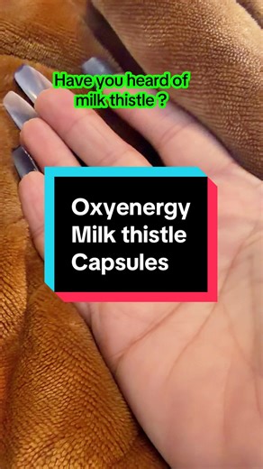 Milk thistle #tiktokshopjumpstartsale #TikTokShopCreatorPicks #oxyenergy #milkthistle #milkthistlecapsules