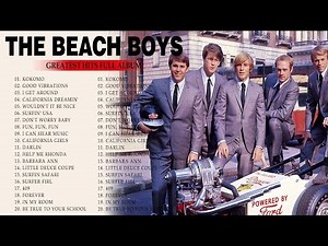 The Beach Boys Greatest Hits Full Album - Best Songs Of The Beach Boys All Time