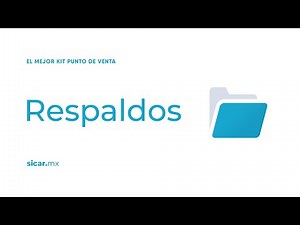Curso Básico: Crear Respaldos SICAR v4.0
