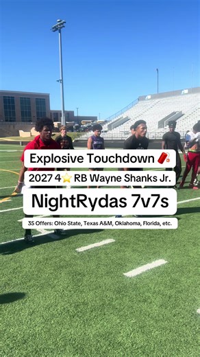 Explosive Touchdown 🧨 - 2027 4⭐️ RB Wayne Shanks - NightRydas 7v7 #1v1 #texas #football #footballtiktok #touchdown