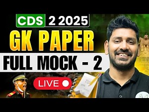 CDS 2 2025 GK Full Mock Test- 2 | Important Questions for CDS 2 2025