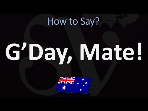 How to Pronounce G’Day, Mate? (CORRECTLY)