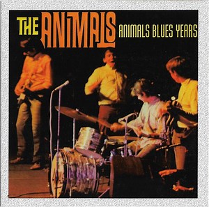 The Animals - Animals Blues Years