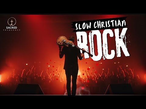 Slow Christian Rock Ballads – Soft Rock Worship | Peaceful, Deep, and Soulful