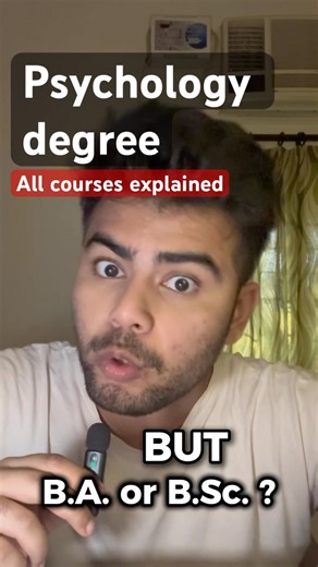 BA vs BSc in Psychology || Psychology degree guide || Careers, colleges and eligibility