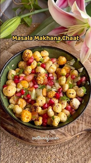 Masala Makhana Chaat | Healthy evening snack ideas | Weight loss recipes | Makhana recipes