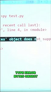 Bytes Object Error: TypeError Explained #shorts