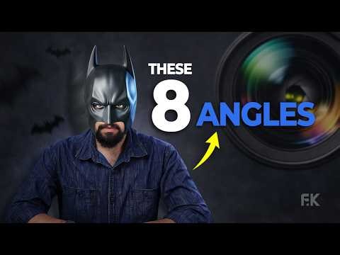 8 Camera Angles You Must Know!