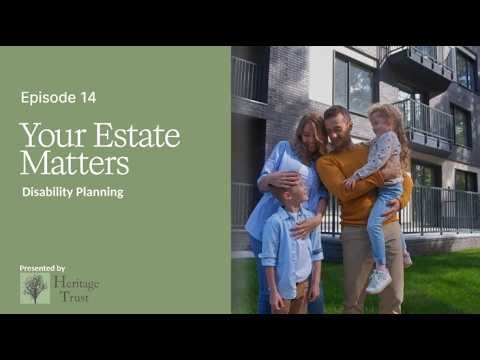 Ep 11: Canadian Disability Estate Planning: 3 Conversations Parents Must Have With Siblings