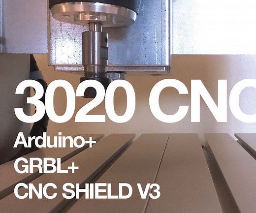 3020 CNC   Arduino   GRBL   CNC Shield V3