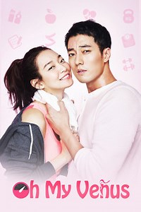 Ver dorama Oh My Venus online sub español HD ► Doramasflix