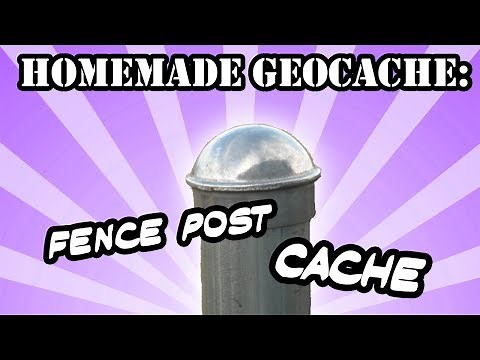 Homemade Fence Post GEOCACHE
