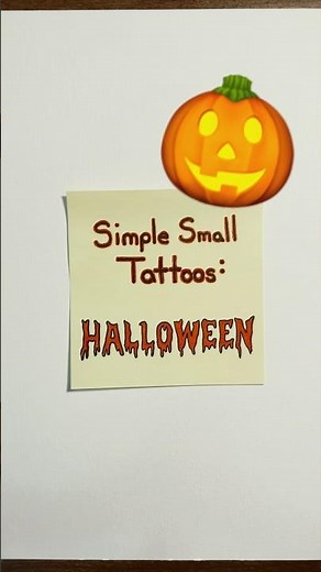 Small Tattoo Ideas: Halloween 🎃👻