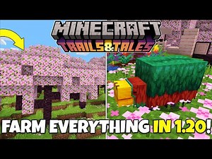 EVERY New FARM In Minecraft 1.20 Trails & Tales Update!