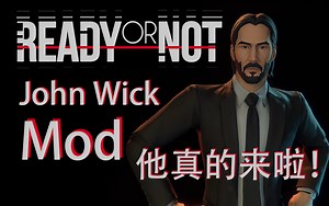 收手吧警察,里面全是John Wick！【Ready Or Not人物模组mod】