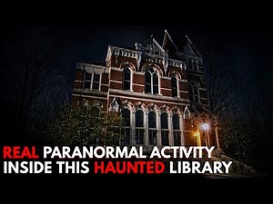 Real Paranormal Activity inside this HAUNTED Library! | Willard Public Library