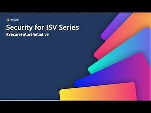 Build Secure Multitenant Solutions: Identity and Access Management for ISVs