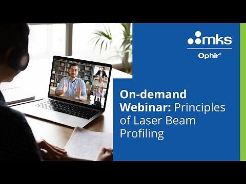 Webinar Beam Attenuation: Principles of Laser Beam Profiling