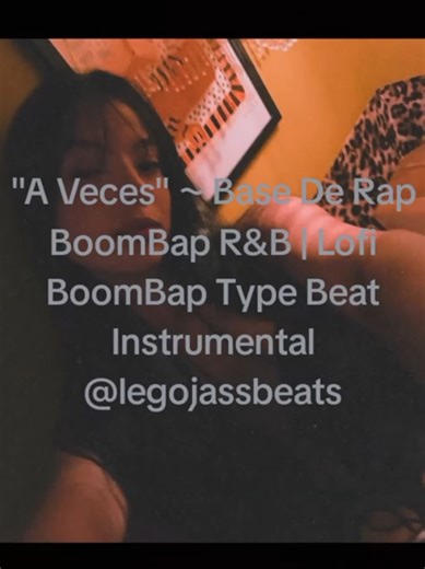 A Veces ❤️ #basederap #lofichill #rapinstrumental #rnbsoul #typebeat