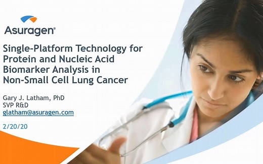 Bio-Techne 用于非小细胞肺癌中蛋白质和核酸生物标记物分析的单平台技术