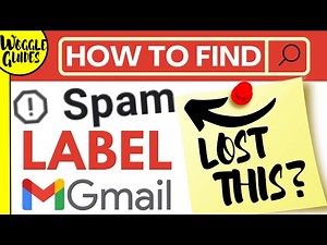 How to find a missing Spam label in Gmail