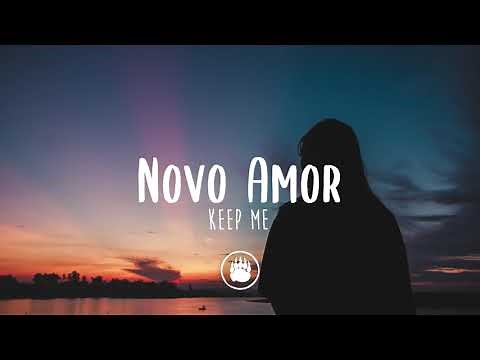 Novo Amor - Keep Me (Lyrics)