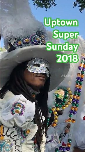Do You Recognize These Mardi Gras Indians? Uptown Super Sunday New Orleans 2018