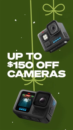 Explore the deals you can't miss! Score hot savings on cams get up to $150 off. | GoPro