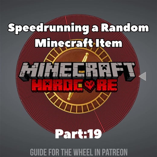 Speedrunning a Random Minecraft Item - Part 19