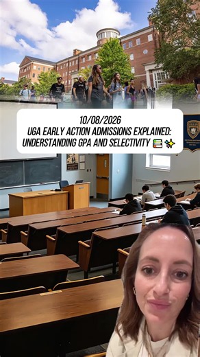 UGA Early Action 2026: Rising Selectivity, 34,000 Applicants Explained