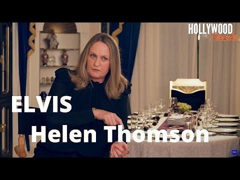 Helen Thomson Spills Secrets on Making of ‘Elvis’ | In-Depth Scoop