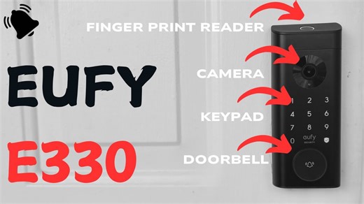 Eufy E330 Security Video Smart Lock Review: The Ultimate All-in-One Home Security Solution