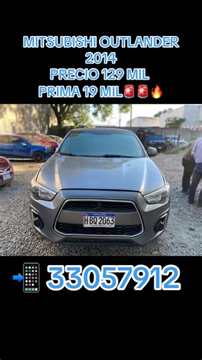 MITSUBISHI OUTLANDER 2014 MOTOR 2.0 GASOLINA AUTOMATICA 4X2 FULL EXTRAS RINES DE LUJO CROMOS BOTAGUAS AIRE ACONDICONADO ALARMA 1 SOLO DUEÑO PAPELES ORIGINALES MATRICULA AL DIA POSIBLE CAMBIO FINANCIABLE CON LPS. 19 DE PRIMA PERO TIENE QUE TENER BUEN PERFIL EL CLIENRE . PRECIO LPS. 129 MIL NO ES NEGOCIABLE