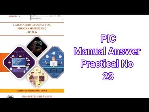PIC(Programming in C)(312303) Manual Answer K Scheme Practical No 23 All Answers Nupur Bhise MSBTE