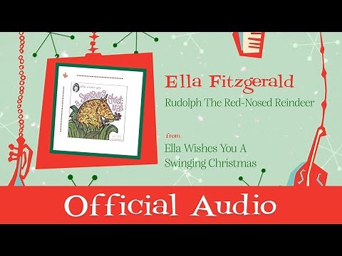 Ella Fitzgerald - Rudolph The Red-Nosed Reindeer (Official Audio)